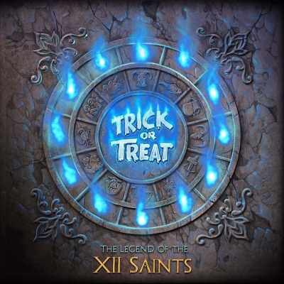 Trick Or Treat: "The Legend Of The XII Saints" – 2020